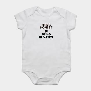 Honesty is not Negativity Baby Bodysuit